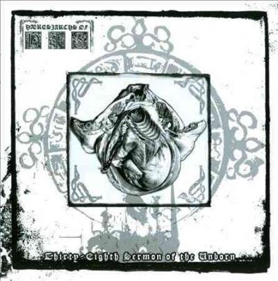 Haeresiarchs Of Dis - Thirty Eighth Sermon Of The Unborn (CD)