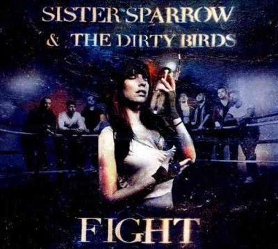 Sister Sparrow And T - Fight (CD)