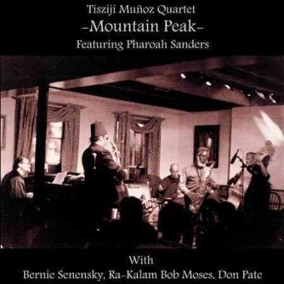 Tisziji Munoz - Mountain Peak (CD)