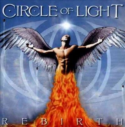 Circle Of Light - Rebirth (CD)