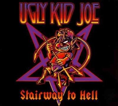 Ugly Kid Joe - Stairway To Hell (CD)
