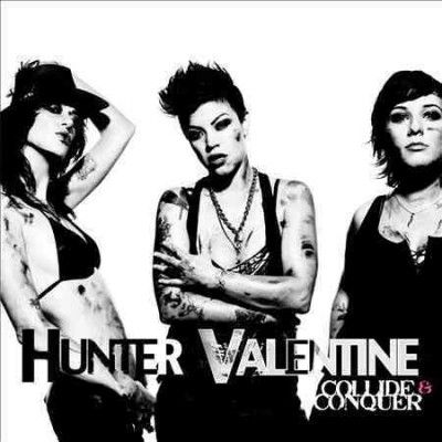 Hunter Valentine - Collide And Conquer (CD)