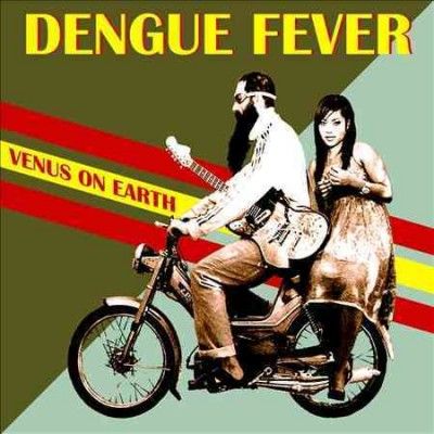 Dengue Fever - Venus On Earth (CD)