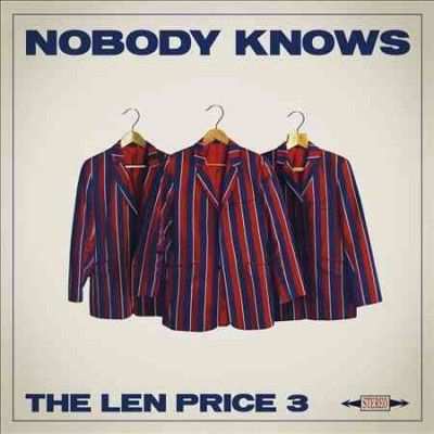 Len Price 3 - Nobody Knows (CD)
