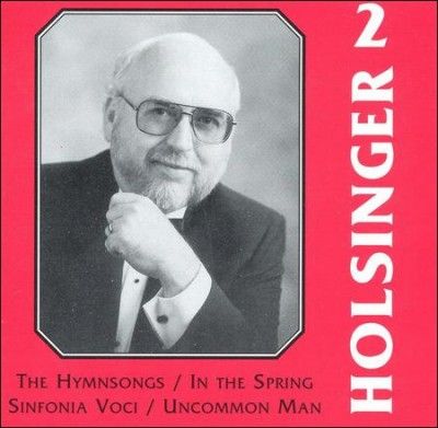 Concordia University - Holsinger: Sym Wind Music V2 (CD)