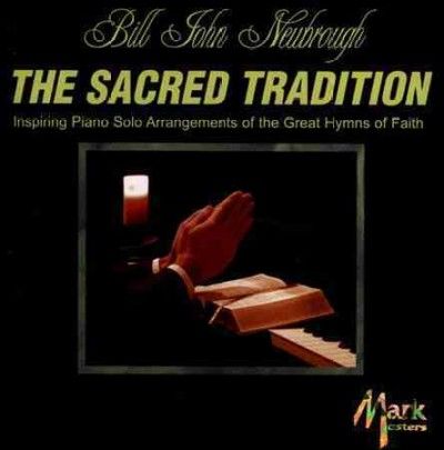 Bill John Newbrough - Sacred Tradition (CD)