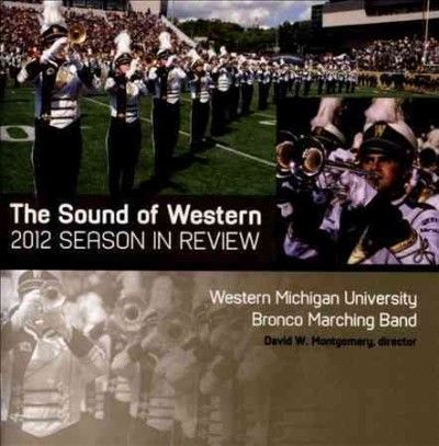 Western Michigan Uni - Sound Of Western (2012 Bronco Marchin (CD)