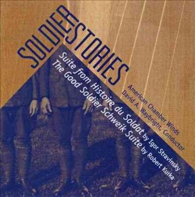 American Chamber Win - Stravinsky/kurka: Soldier Stories (CD)