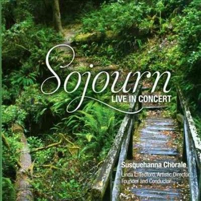 Susquehanna Chorale - Sojourn (CD)