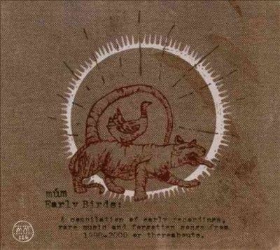 Mum - Early Birds (CD)