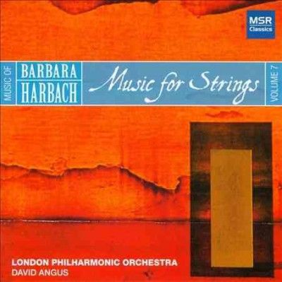 London Philharmonic - Music Of Barbara Harbach: Music V7 (CD)