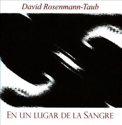 Davi Rosenmann - Taub - Rosenmann Taub: En Un Lugar De La Sang (CD)