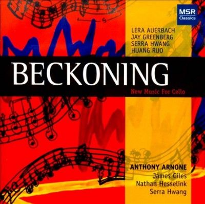 Anthony Arnone - Beckoning: New Music For Cello (CD)