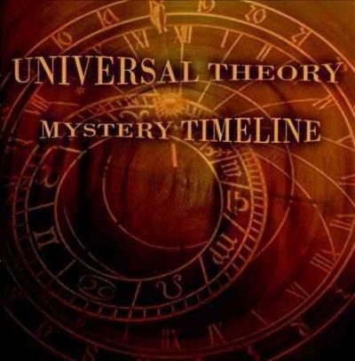 Universal Theory - Mystery Timeline (CD)