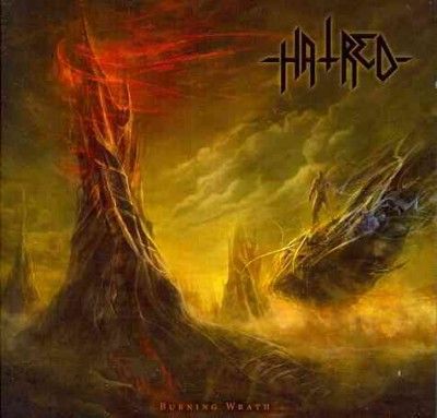 Hatred - Burning Wrath (CD)