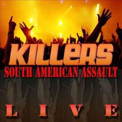 Killers - South American Assault 1994 (remaster (CD)