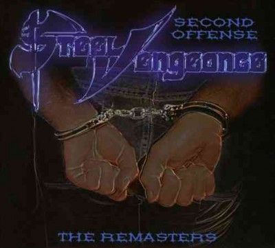 Steel Vengeance - Second Offense (CD)