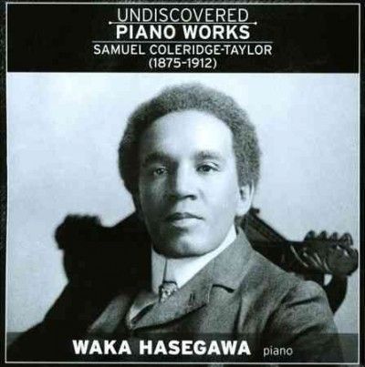 Waka Hasegawa - Coleridge Taylor: Undiscovered Piano W (CD)