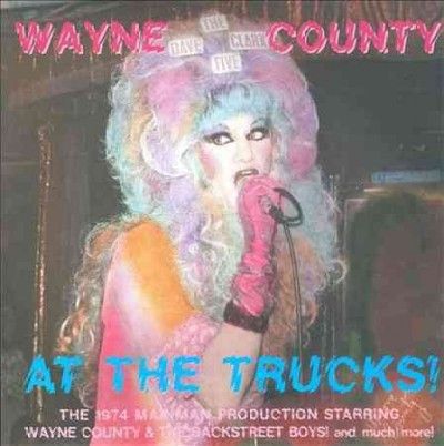 Wayne County - Wayne County At The Trucks (CD)