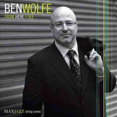 Ben Wolfe - From Here I See (CD)