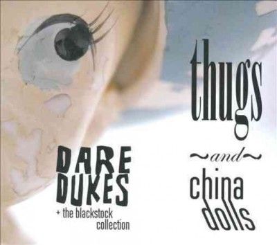 Thugs and China Dolls - (Import CD)