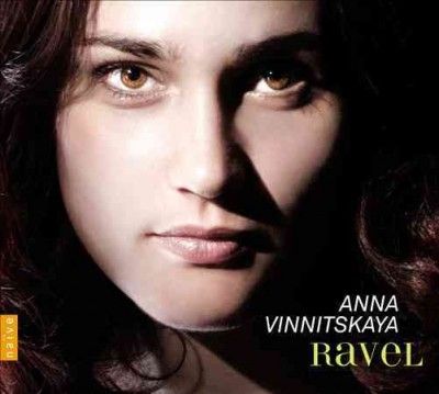 Anna Vinnitskaya - Ravel: Anna Vinnitskaya Plays Ravel (CD)