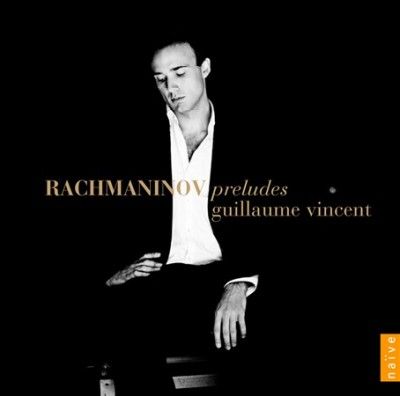Guillaume Vincent - Rachmaninov: Preludes (CD)