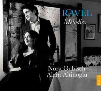 Nora Gubisch - Ravel: Melodies (CD)