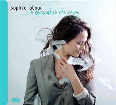 Sophie Alour - La Geographie Des Reves (CD)