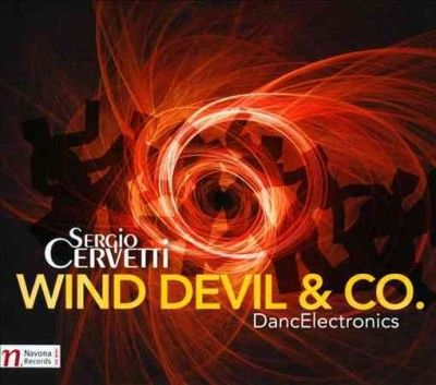 Sergio Cervetti - Sergio Cervetti: Wind Devil &amp; Co (CD)