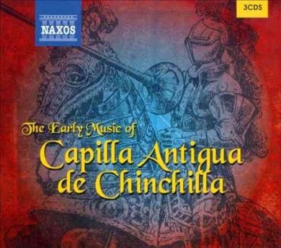 Capilla Antigua De C - Early Music Of Capilla Antigua De Chi (CD)