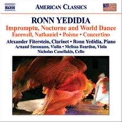 Ronn Yedidia - Yedidia: Impromptu; Nocturne &amp; World D (CD)