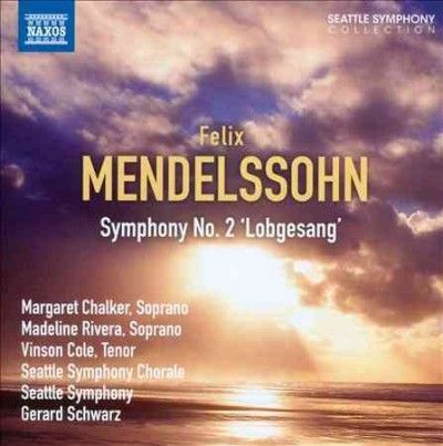Margaret Chalker - Mendelssohn: Symphony No 2 Lobgesang (CD)