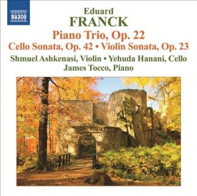 Shmuel Ashkenasi - Franck: Piano Trio/cello Son/violin So (CD)