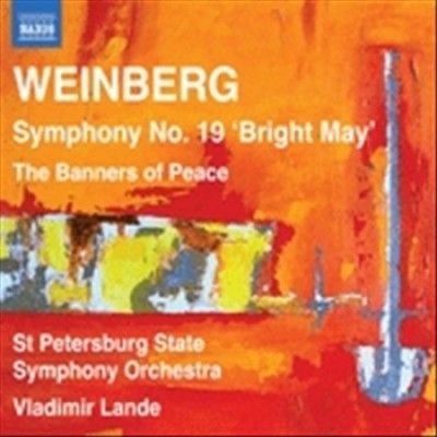 Weinberg: Symphony No. 19, 'Bright May' (CD / Album)