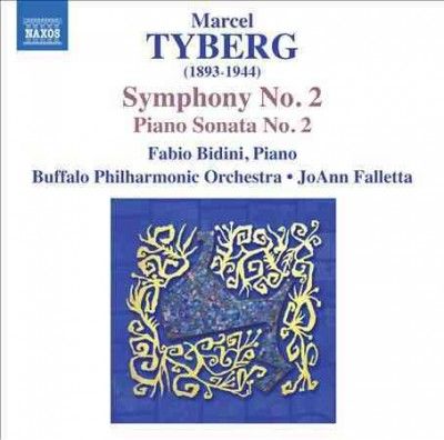 Marcel Tyberg: Symphony No. 2/Piano Sonata No. 2 (CD / Album)