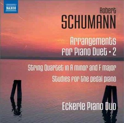 Eckerle Piano Duo - Schumann: String Qts Op 41 Nos 1 &amp; 2 S (CD)