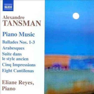 Eliane Reyes - Tansman: Ballades Nos 1 - 3 6 Arabesqu (CD)