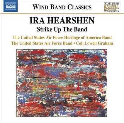 Usaf Heritage Of Ame - Hearshen: Strike Up The Band (CD)