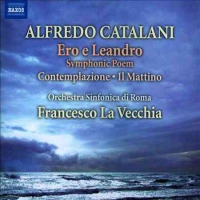 Orchestra Sinfonica - Catalani: Ero E Leandro Scherzo Andant (CD)