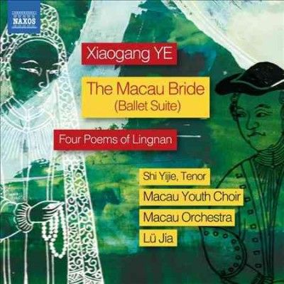 Shi Yijie - Xiaogang: Macau Bride Suite Op 34 Four (CD)