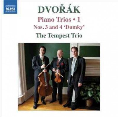 Tempest Trio - Dvorak: Piano Trios Nos 3 And 4 Dumky (CD)