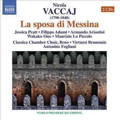 Classica Chamber Cho - Vaccai: La Sposa Di Messina (CD)