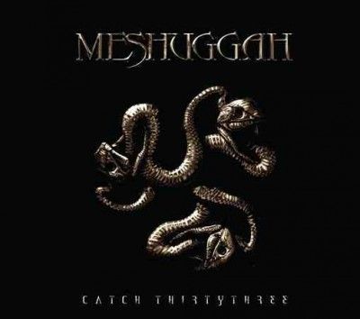 Meshuggah - Catch Thirty Three (CD)