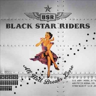 Black Star Riders - All Hell Breaks Loose (CD)