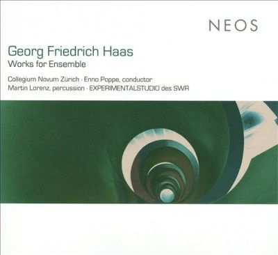 Georg Friedrich Haas: Works for Ensemble (SACD)