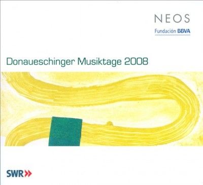 Donaueschinger Musiktage 2008 (SACD)