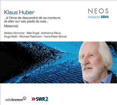 Klaus Huber: ...A L'ame De Descendre De Sa Monture... (CD / Album)