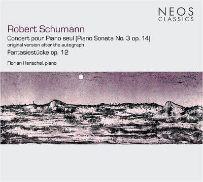 Concerto for Solo Piano, Fantasiestucke (Henschel) (CD / Album)