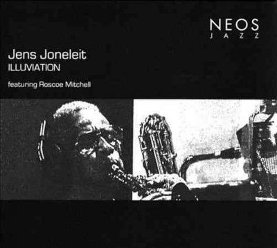 Illuviation + Roscoe Mitchell (CD / Album)